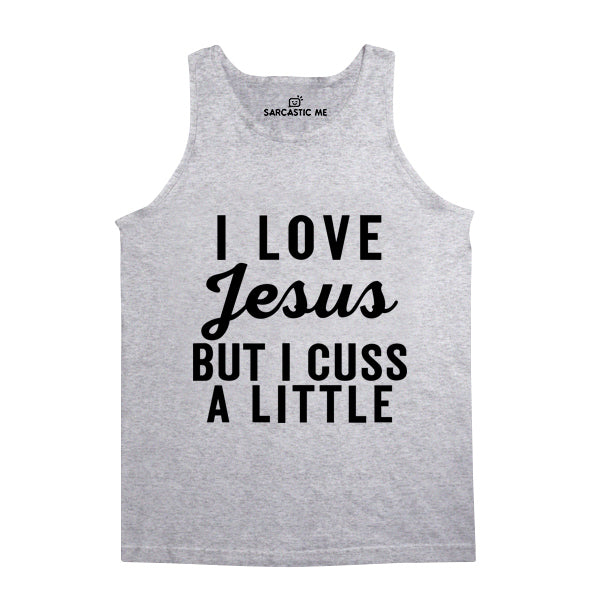 I love Jesus But I Cuss A Little Gray Unisex Tank Top | Sarcastic Me