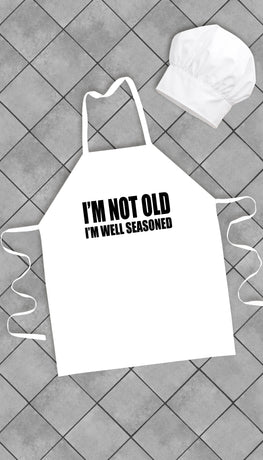 I'm Not Old I'm Well Seasoned Funny Kitchen Apron | Sarcastic Me