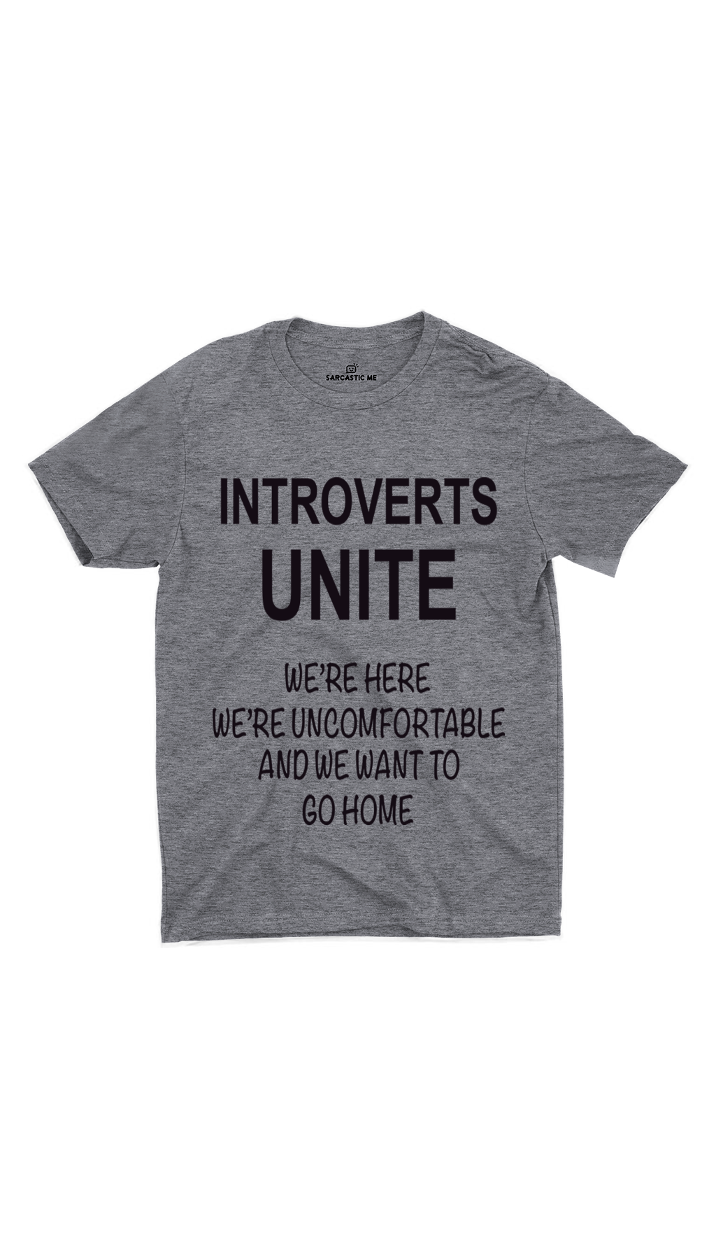 Introverts Unite Gray Unisex T-shirt | Sarcastic ME