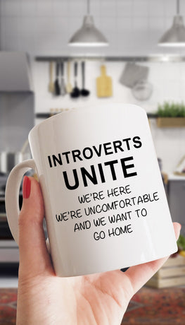Introverts Unite Mug | Sarcastic ME