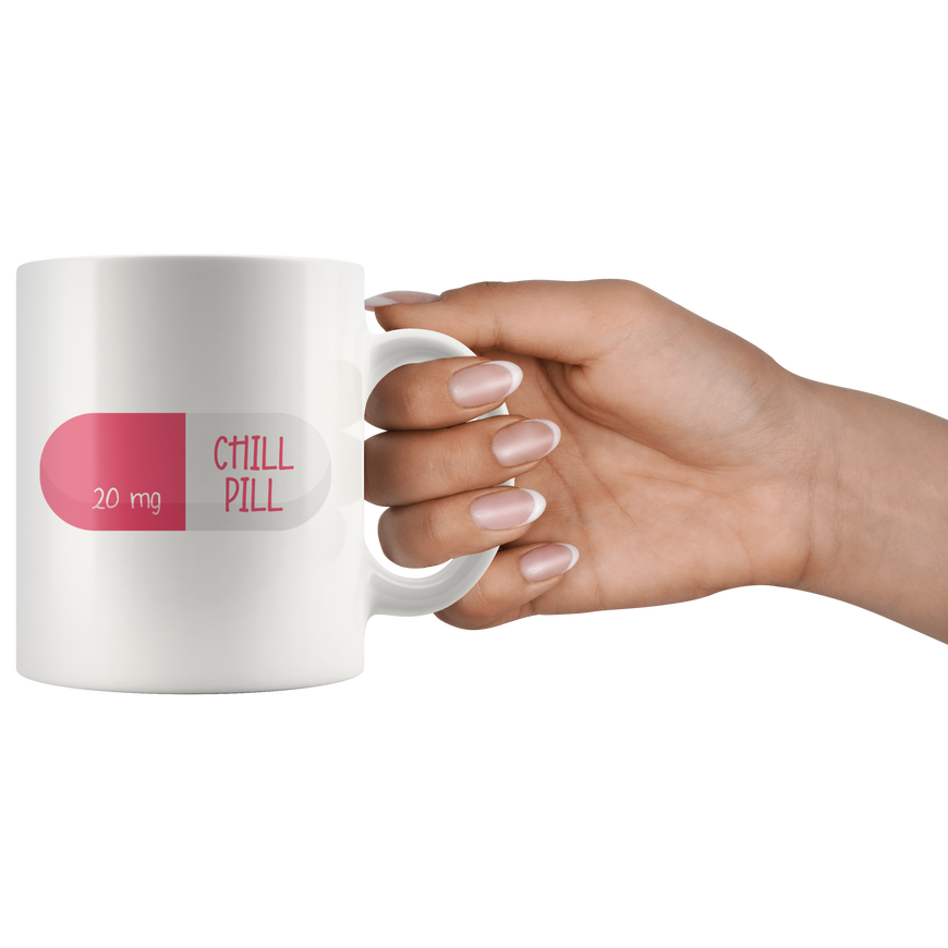 Chill Pill Coffee Mug