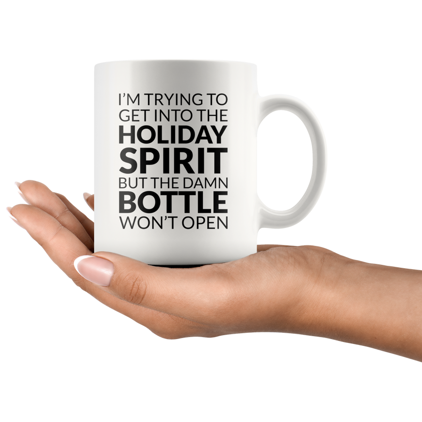 Trying To Get Into The Holiday Spirit Coffee Mug