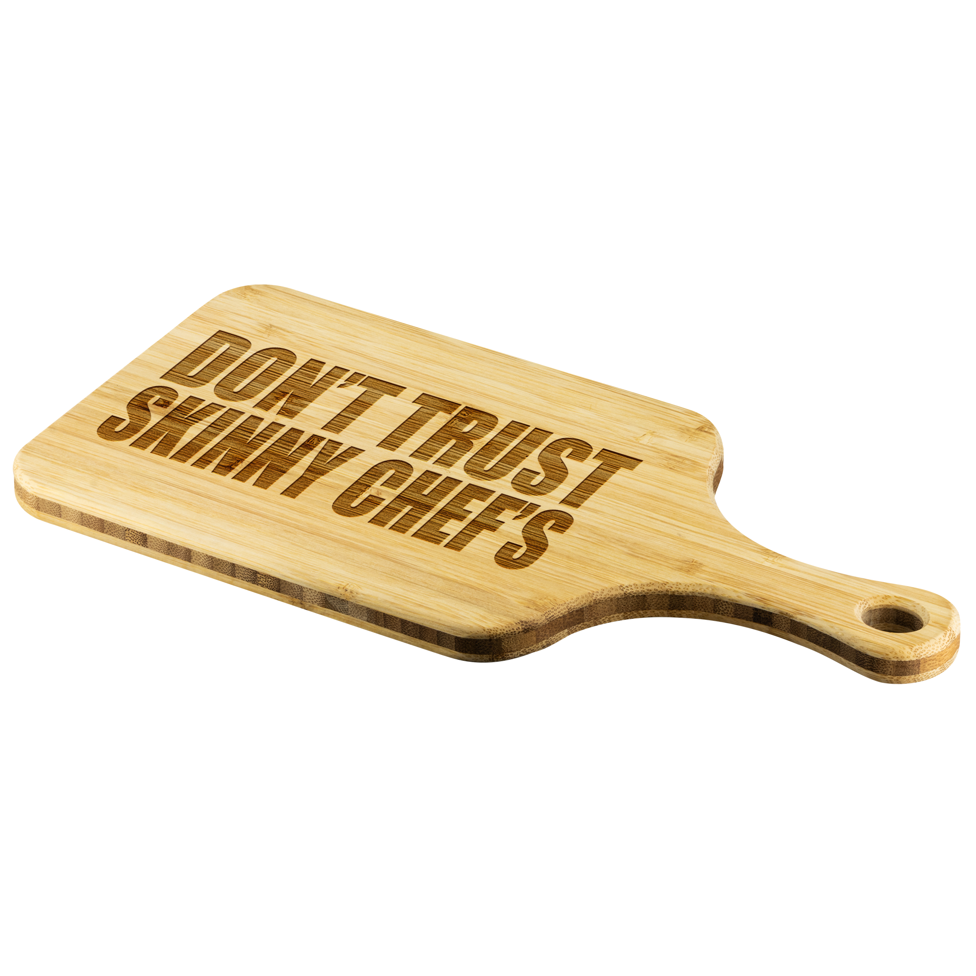 Don't Trust Skinny Chefs Funny Wood Cutting Board | Sarcastic Me