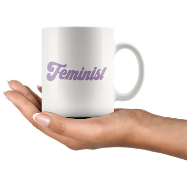 Feminist Coffee Mug