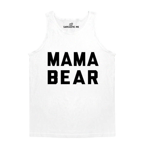 Mama Bear White Unisex Tank Top | Sarcastic Me
