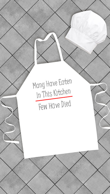 Many Have Eaten In This Kitchen Funny Kitchen Apron | Sarcastic Me