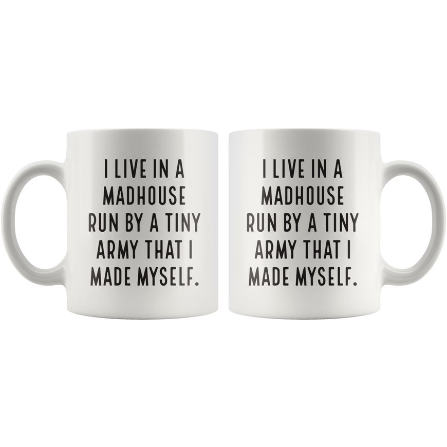 Madhouse Coffee Mug