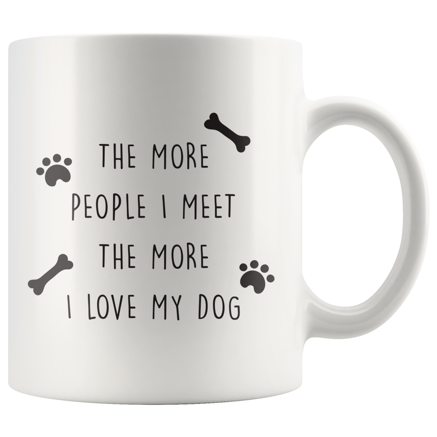 The More People I Meet Coffee Mug