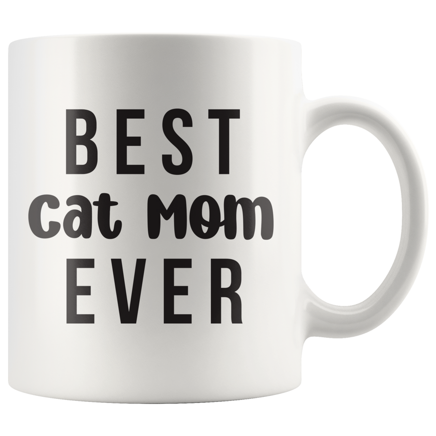 Best Cat Mom Ever Coffee Mug