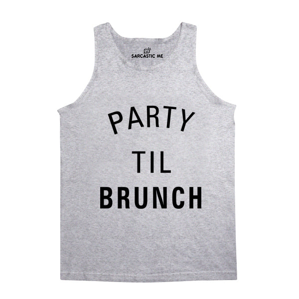 Party Til Brunch Gray Unisex Tank Top | Sarcastic Me