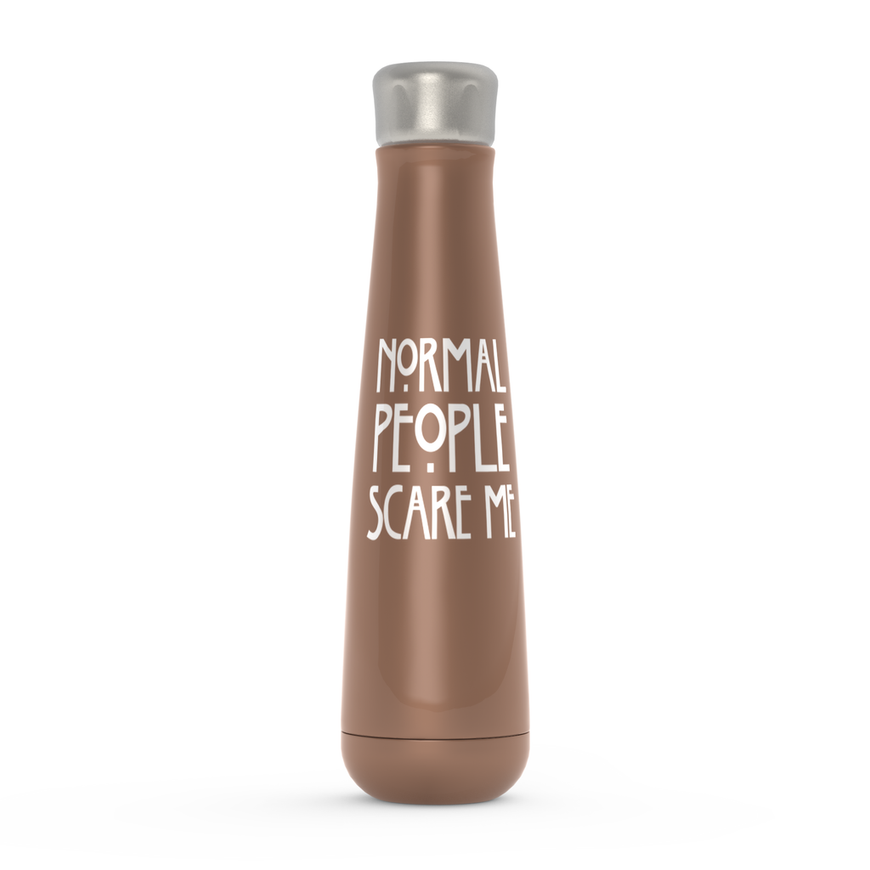 Normal People Scare Me Peristyle Water Bottles
