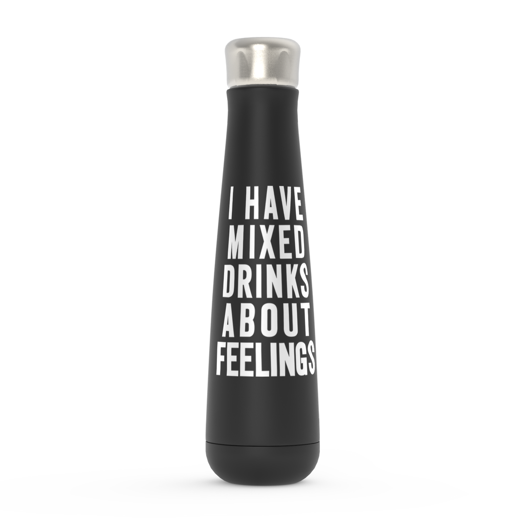 I Have Mixed Drinks About Feelings Peristyle Water Bottles