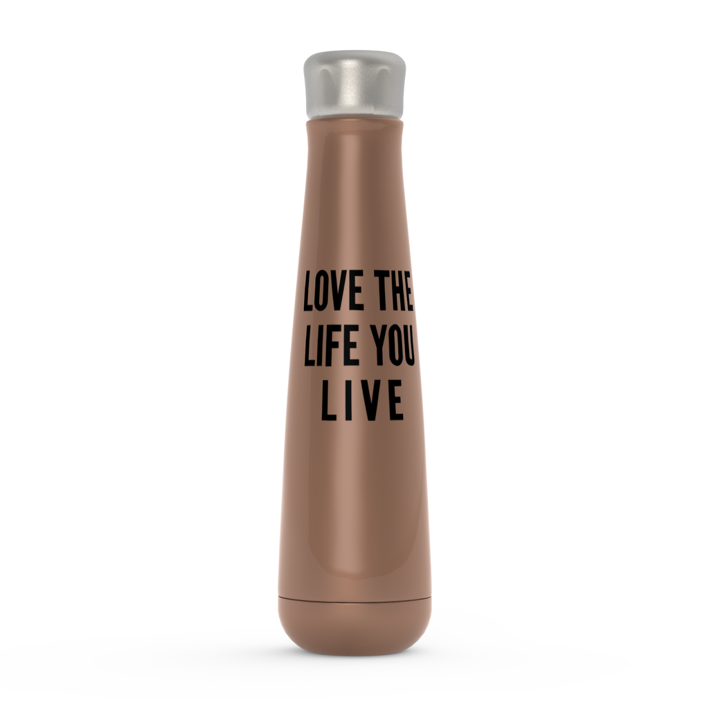 Love The Life You Live Peristyle Water Bottles