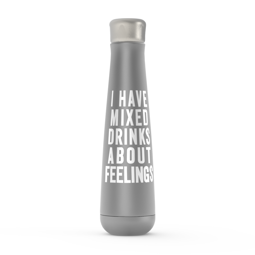 I Have Mixed Drinks About Feelings Peristyle Water Bottles