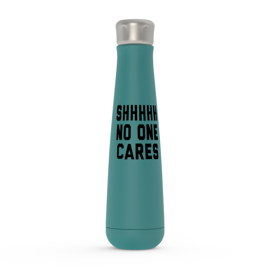 Shhh No One Cares Peristyle Water Bottles