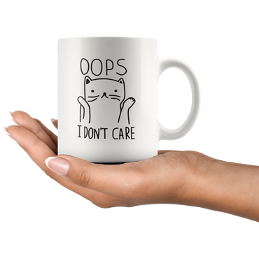 Oops I Don't Care Coffee Mug