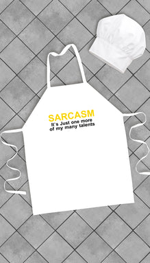 Sarcasm It's Just One Of My Many Talents Funny Kitchen Apron