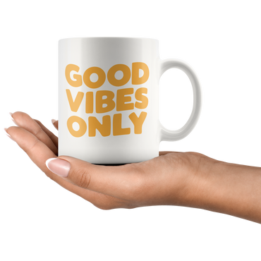 Good Vibes Coffee Mug