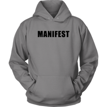 Manifest Hoodie