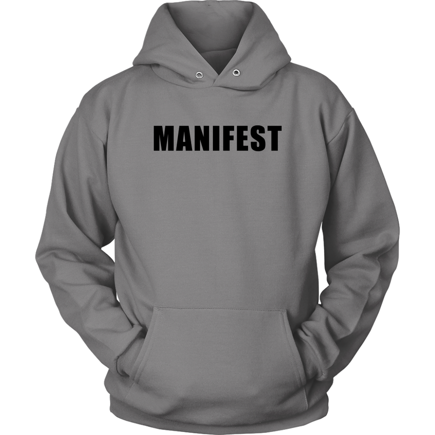 Manifest Hoodie
