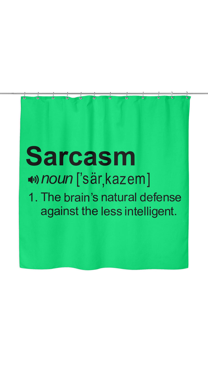 Sarcasm Noun Shower Curtain