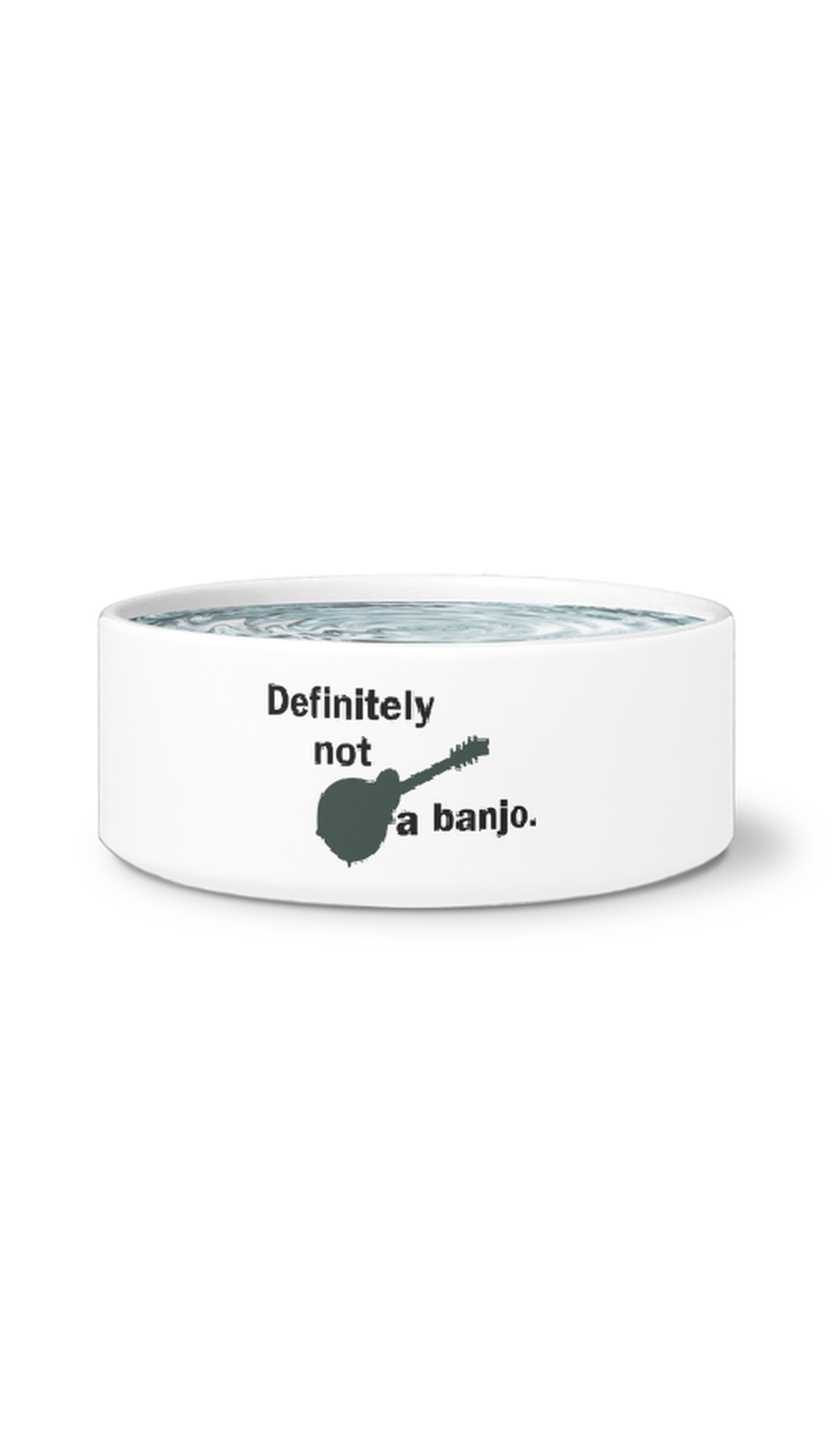 Definitely Not A Banjo White Dog Bowl | Sarcastic Me