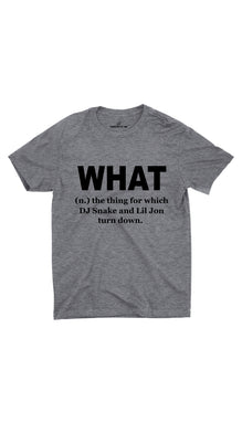 What DJ Snake And Lil Jon Turn Down Unisex T-shirt