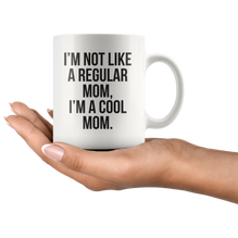 Not A Regular Mom Coffee Mug