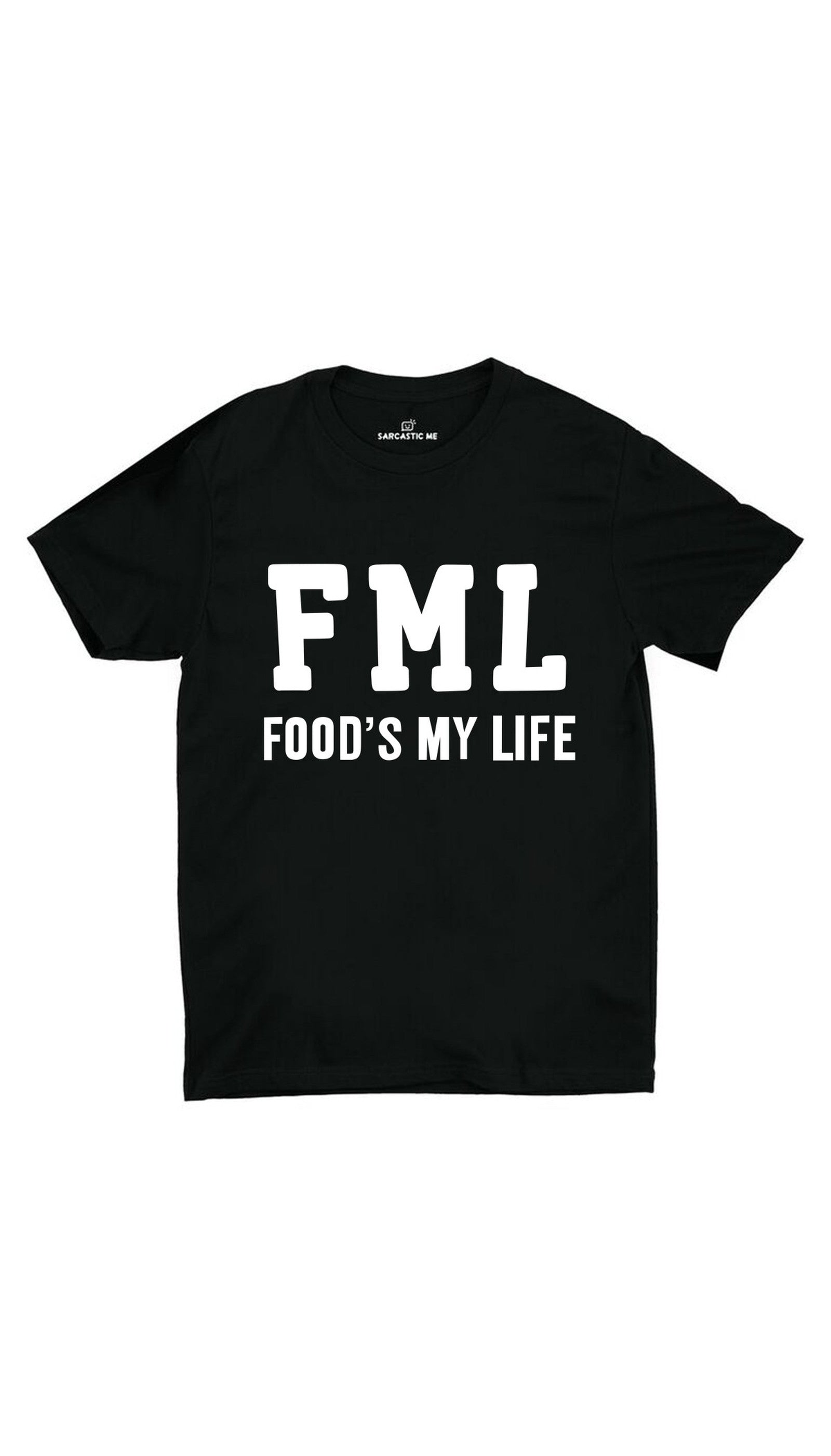 FML Foods My Life Black Unisex T-shirt | Sarcastic ME