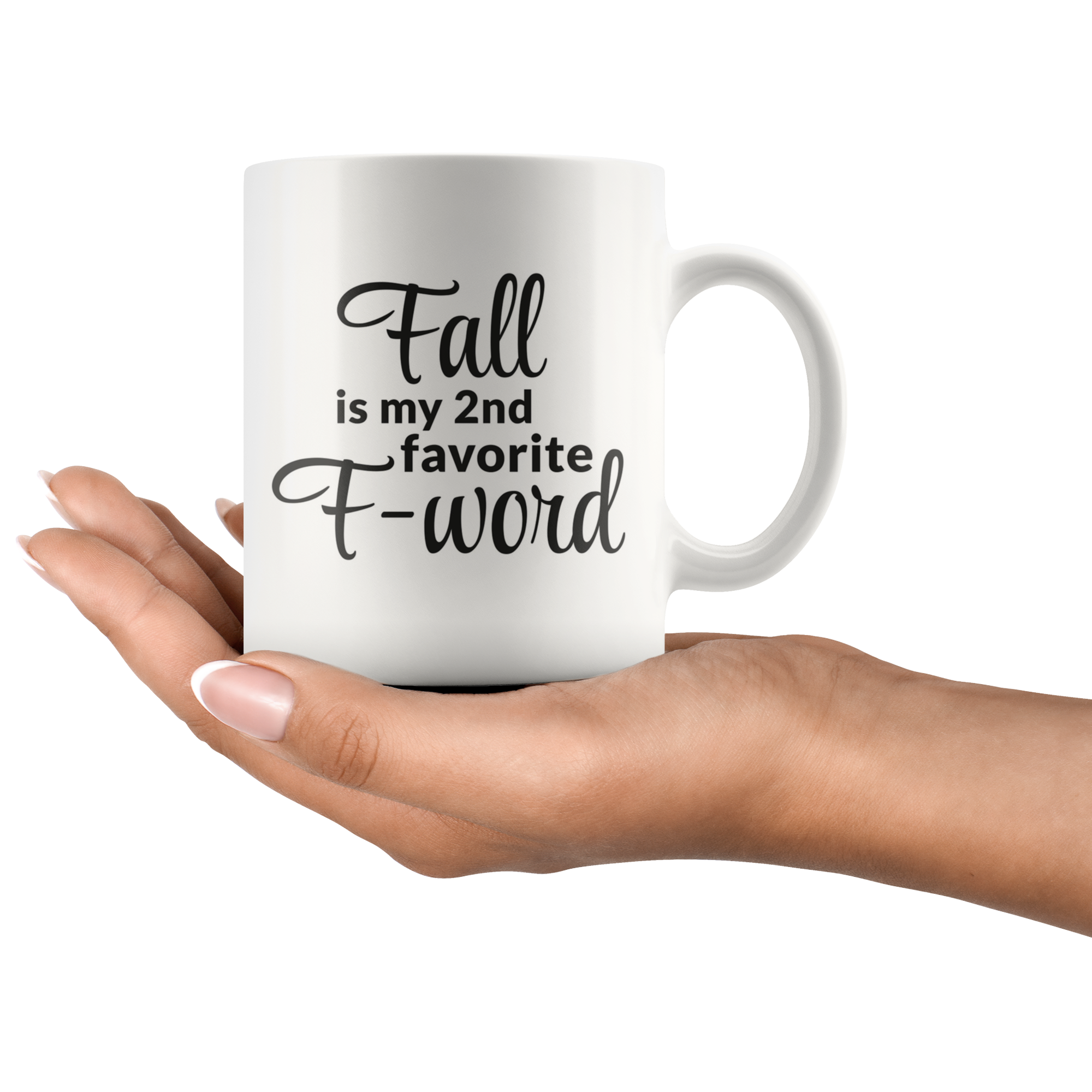 Favorite F- Word Coffee Mug