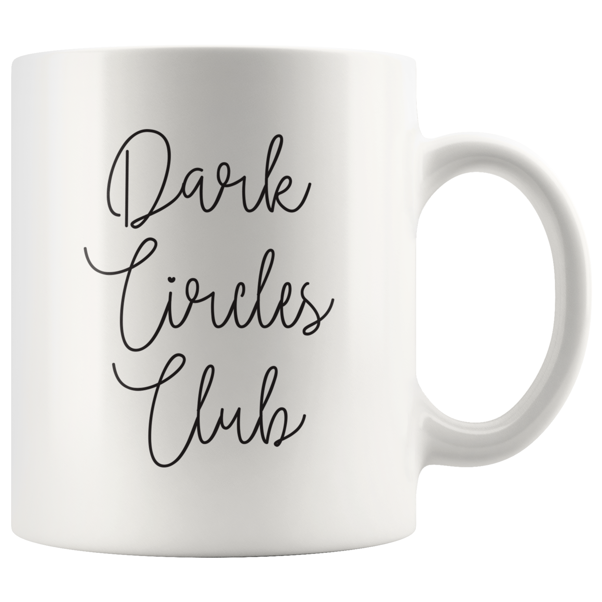 Dark Circles Club Coffee Mug