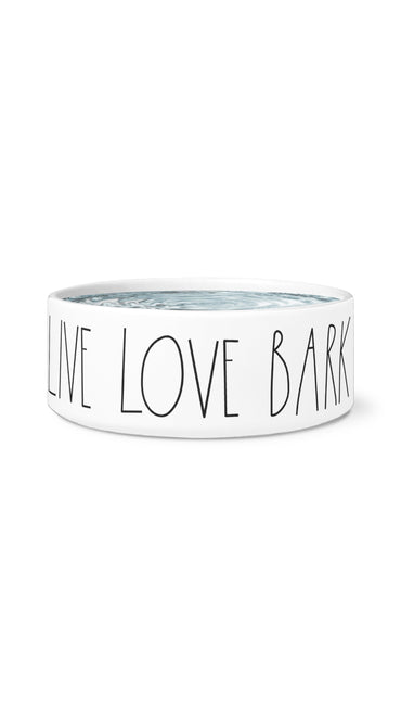 Live Love Bark White Pet Bowl | Sarcastic Me