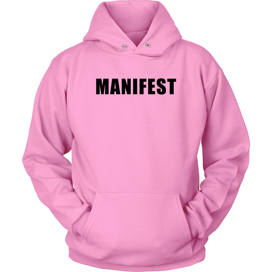 Manifest Hoodie
