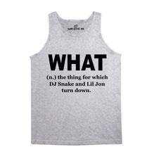 What DJ Snake And Lil John Turn Down Unisex Tank Top