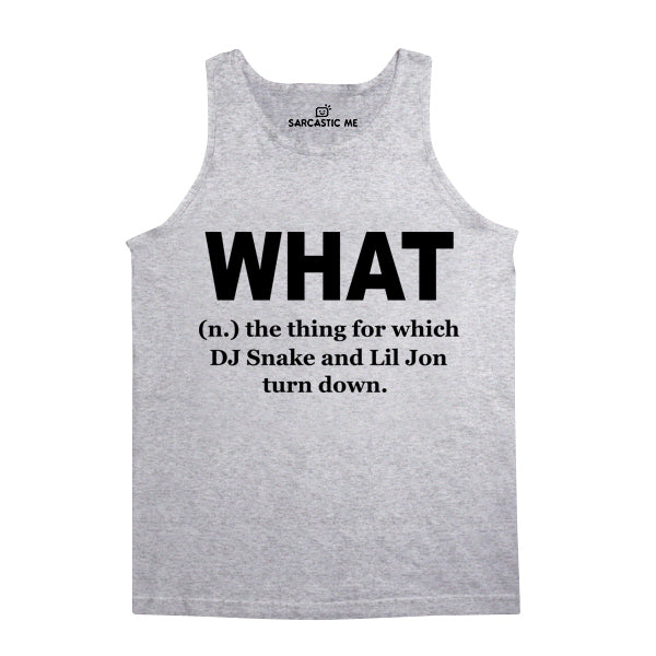 What DJ Snake And Lil John Turn Down Gray Unisex Tank Top | Sarcastic Me