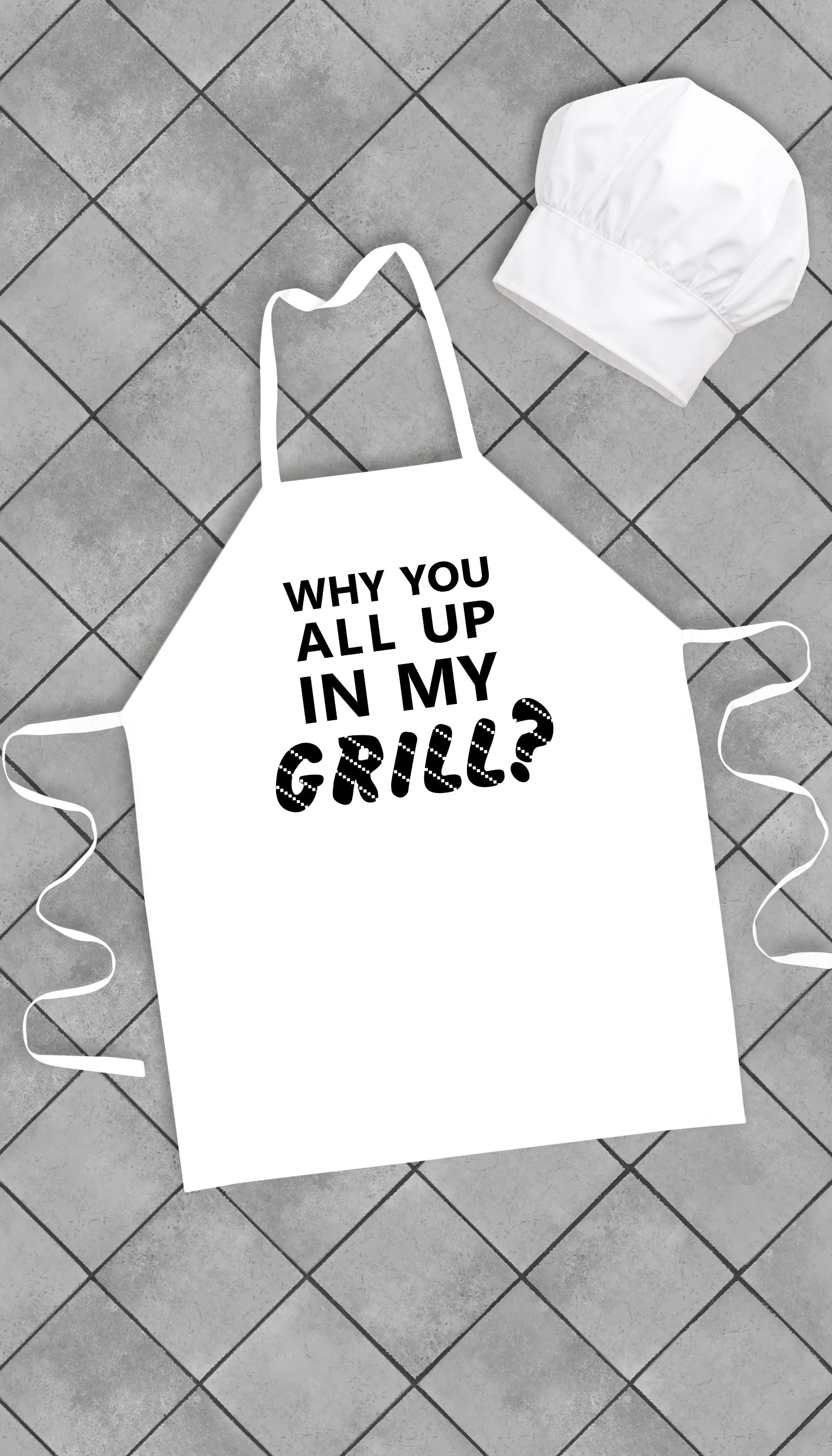 Why You All Up In My Grill Funny Kitchen Apron | Sarcastic Me