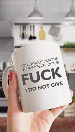 You Cannot Imagine Mug | Sarcastic ME
